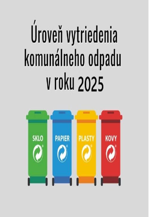 Úroveň vytriedenia komunálnych odpadov za rok 2025